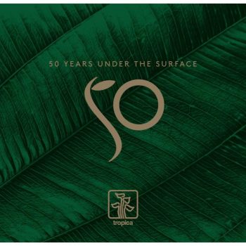 Tropica Book - 50 Years Under The Surface